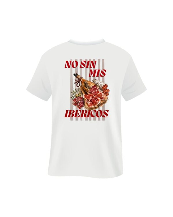 Camiseta No Sin Mis Ibéricos